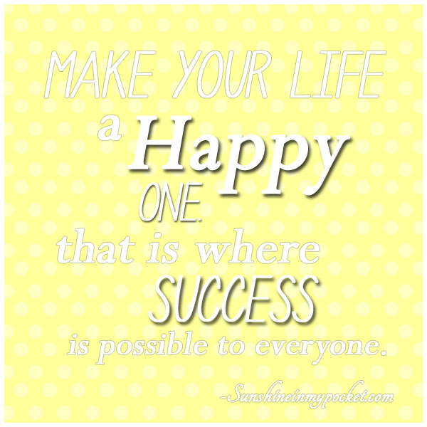 5-13-make-your-life-a-happy-one