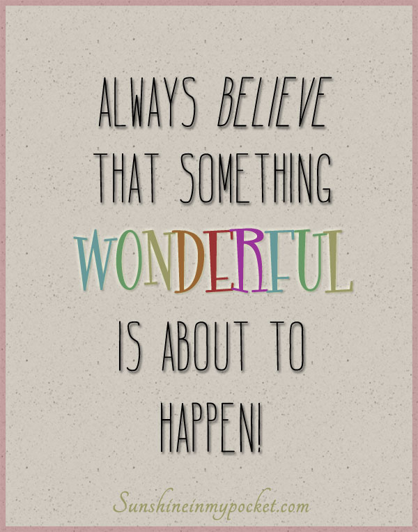 5-13-something-wonderful-is-about-to-happen